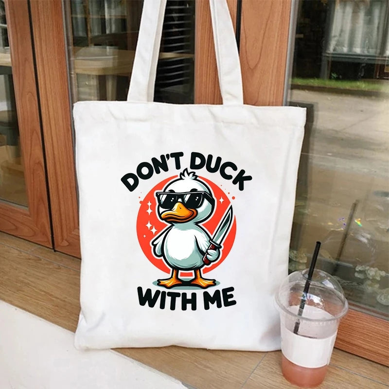 DON'T DUCK WITH ME TOTE BAG WHITE