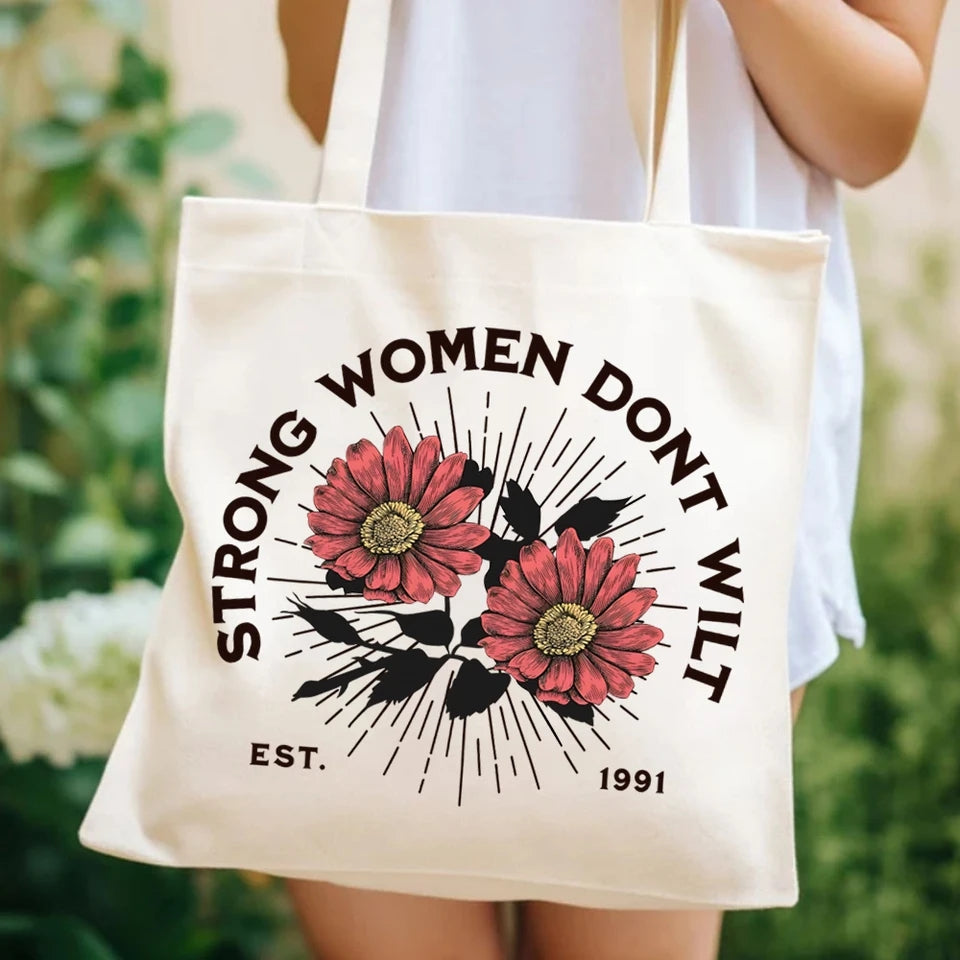 STRONG WOMEN DONT WILT TOTE BAG BEIGE